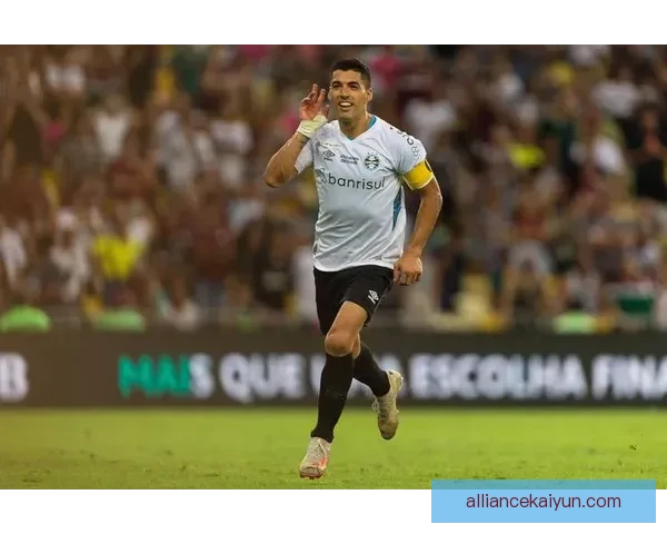 苏亚雷斯进攻端优势持续显现，赛季状态稳健让对手倍感压力