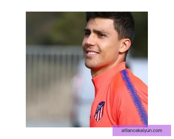 罗德里回顾早年马竞青训经历，展现足球生涯坚实根基